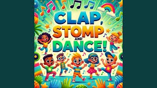 Clap Stomp and Dance  Kids Fun Song  Nursery Rhymes [upl. by Werdna]