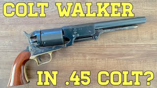 Colt Walker In 45 Colt Part 1 [upl. by Ahsilaf90]