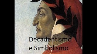 Decadentismo e Simbolismo [upl. by Oicneconi]