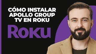 Cómo instalar la app apollo group tv en roku nueva forma [upl. by Thrift]