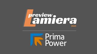 Preview Lamiera 2023  Prima Power [upl. by Oilicec]