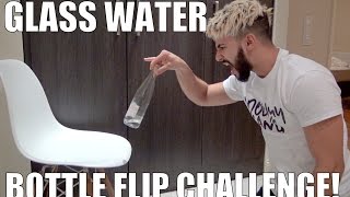 GLASS WATER BOTTLE FLIP CHALLENGE [upl. by Drescher]