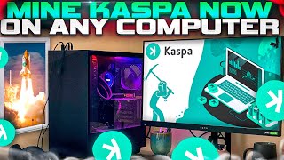 Start Mining KASPA NowOn Any Computer The Easy Way To Start Mining Kaspa On Any PC Laptop amp Asic [upl. by Antone42]