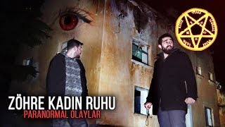 ZÖHRE KADININ RUHU Malatya Terkedilmiş Konak  Paranormal Olaylar [upl. by Emiaj408]