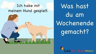 Learn German  German Speaking  Was hast du am Wochenende gemacht  Sprechen  A1  A2 [upl. by Hild]