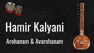 Hamir Kalyani Raga Arohanam amp Avarohanam  isai raga hamirkalyani carnaticmusic [upl. by Koeninger]