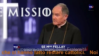 Intervista a mons Bernard Fellay Superiore generale della Fraternità San Pio X [upl. by Pestana]