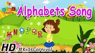 Alphabets Songs I Kids Videos For Kids  Children Play School Songs  Kids Carnival kidsvideo [upl. by Heydon]