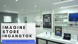 Imagine  Apple Authorized Reseller Store in Gangtok [upl. by Bronez]