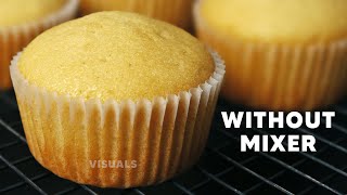 Perfect Vanilla Cupcakes  Vanilla Cupcakes without mixer  Easy Cupcakes [upl. by Dduj]