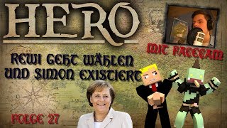 MINECRAFT HERO REWI GEHT WÄHLEN MIT UNGESPIELT 27 GERMAN HD [upl. by Ellerol]