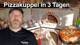 Pizzaofen in 3 Tagen  Kuppelofen aus Feuerbeton [upl. by Notniuqal]