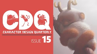 CDQ ISSUE 15 • Character Design Quarterly Magazine by 3DTotal Publishing  CLICK LOOK [upl. by Castra]