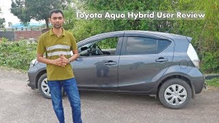 Toyota Aqua Hybrid User Review in Bangla Part 1টয়োটা একুয়া হাইব্রিড রিভিউ [upl. by Dolora]