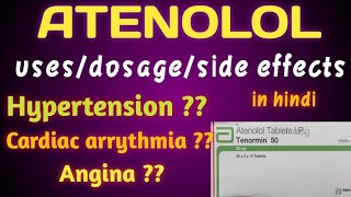 Atenolol tablet। Tenormin tablet ।Aten 50 tablet । usesdosageside effects । in hindi । [upl. by Aveer]