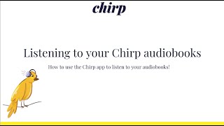 How to listen to your Chirp audiobooks [upl. by Corrinne]