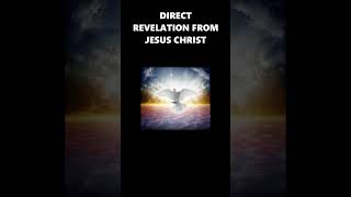 quotDIRECT REVELATION FROM JESUS CHRISTquot shorts shortvideo motivation youtubeshorts youtube [upl. by Ronyar]