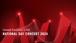 Temasek Foundation x SSO National Day Concert 2024 [upl. by Pace]