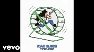 Towa Bird  Rat Race Official Visualizer [upl. by Gairc559]