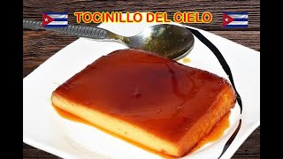 Tocinillo del Cielo Receta CubanaTocino del Cielo [upl. by Anjela]