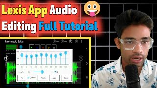 lexis app audio editor tutorial  lexis audio editor best settings  lexis audio editor tutorial [upl. by Gomer991]