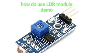 how do use LDR sensor [upl. by Aihk335]