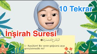 İnşirah Suresi  10 Tekrar  Ezber Dualar [upl. by Dlared]