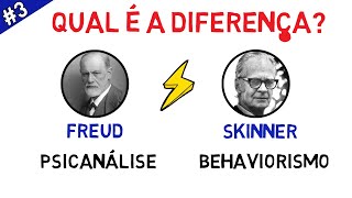 BEHAVIORISMO x PSICANÁLISE  Qual é a Diferença O que um tem que o outro não tem [upl. by Elfstan]