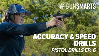 Accuracy And Speed Drills  Pistol Drills Ep 6 [upl. by Marybelle240]