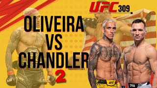 Charles Oliveira vs Michael Chandler 2  Prediccion ufc309 charlesoliveira michaelchandler [upl. by Arenat]