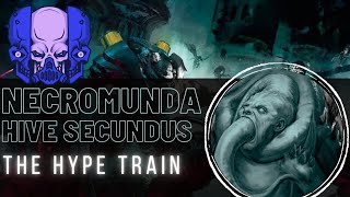 Necromunda Hive Secundus Hype Train  All The Reveals So Far [upl. by Berglund]