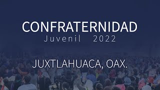 Confraternidad Juvenil Juxtlahuaca 2022 79 Oct [upl. by Ayala178]