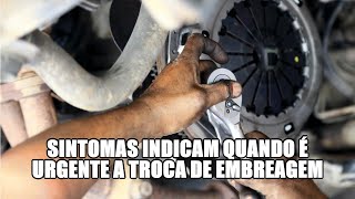 Sintomas indicam quando é urgente a troca de embreagem [upl. by Agatha]