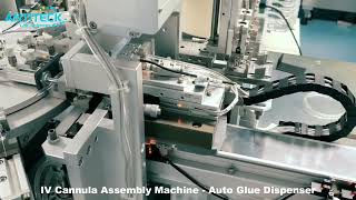 IV Cannula Assembly Machine and Auto Glue Dispenser For IV Cannula Needle Manufacturing  ANTITECK [upl. by Glimp990]