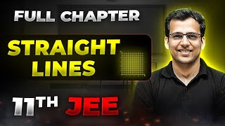 Straight Lines FULL CHAPTER  Class 11th Maths  Arjuna JEE [upl. by Dnumyar]