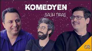 SALİH TIRAŞ  Komedyen  B08 [upl. by Sanchez]