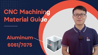 CNC Machining Material Guide  Aluminum 60617075 [upl. by Ayotl]