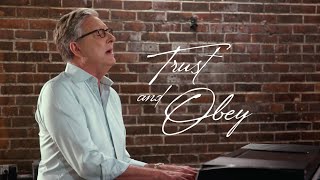 Don Moen  Trust and Obey [upl. by Yerac117]