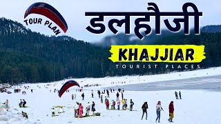 Dalhousie Tour Plan 2024  Dalhousie Tourist Places  Khajjiar Snowfall  Dalhousie Himachal Pradesh [upl. by Jermayne]