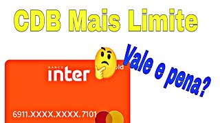 CDB mais limite banco Inter aumentar o limite [upl. by Ariela]