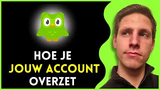 Hoe Je Duolingo Overzet Naar Je Nieuwe Telefoon  Snel amp Gemakkelijk [upl. by Anotal]