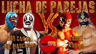 CANEK Y KONAN VS MIL MÁSCARAS Y DOS CARAS RELEVOS INCREIBLES [upl. by Inram]