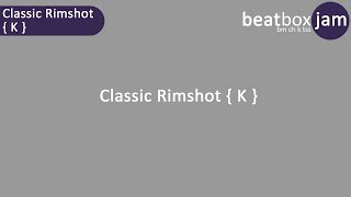 Classic Rimshot  K [upl. by Ava]