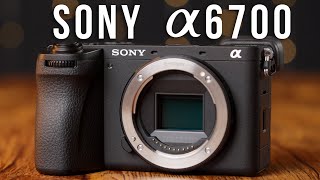 SONY a6700 Was it worth the wait [upl. by Adil12]