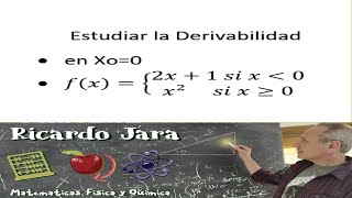 Derivabilidad de una Función por Tramos [upl. by Stinson910]