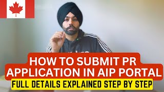 HOW TO APPLY PR APPLICATION IN AIP ATLANTIC IMMIGRAITON PROGRAM  STEP BY STEP EXPLAINED  CANADA [upl. by Earaj]