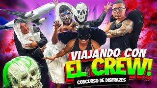 🔥VIAJANDO CON EL CREW CONCURSO DE DISFRACES🔥 [upl. by Nagek744]