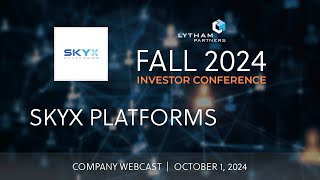 SKYX Platforms Company Webcast  Lytham Partners Fall 2024 Investor Conference [upl. by Ozne]