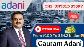 Unplugged  Gautam Adani  Untold Story  gautamadani 🔥From ₹100 to Billionaire 🚀💰gyanwallah ft [upl. by Blunt]