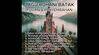 KUMPULAN LAGU ROHANI BATAK  PUJIAN amp PENYEMBAHAN VOL 2 [upl. by Willdon424]